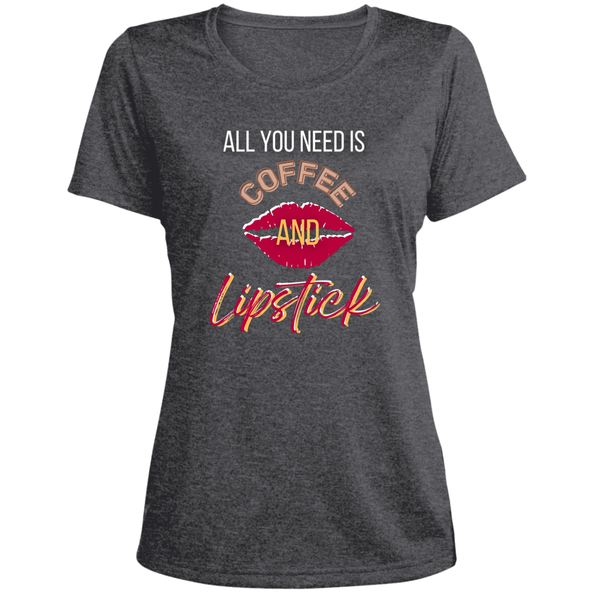 Coffee & Lipstick- Ladies' Heather Scoop Neck Performance Tee