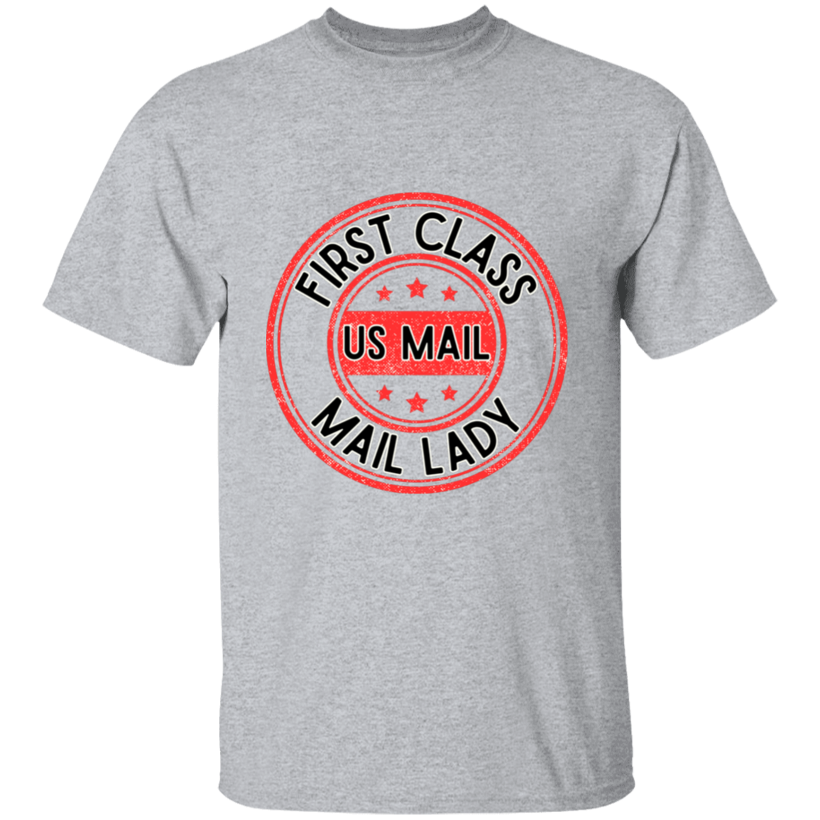 First Class Mail Lady Red- s-6xl-5.3 oz. T-Shirt