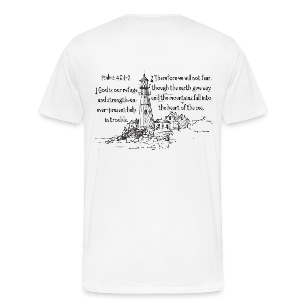 Psalms 46:1-2 T-Shirt - white