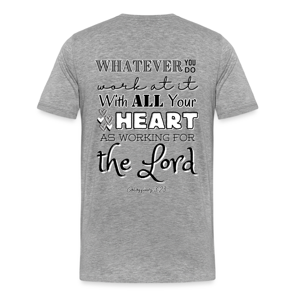 Colossians 3:23 T-Shirt - heather gray