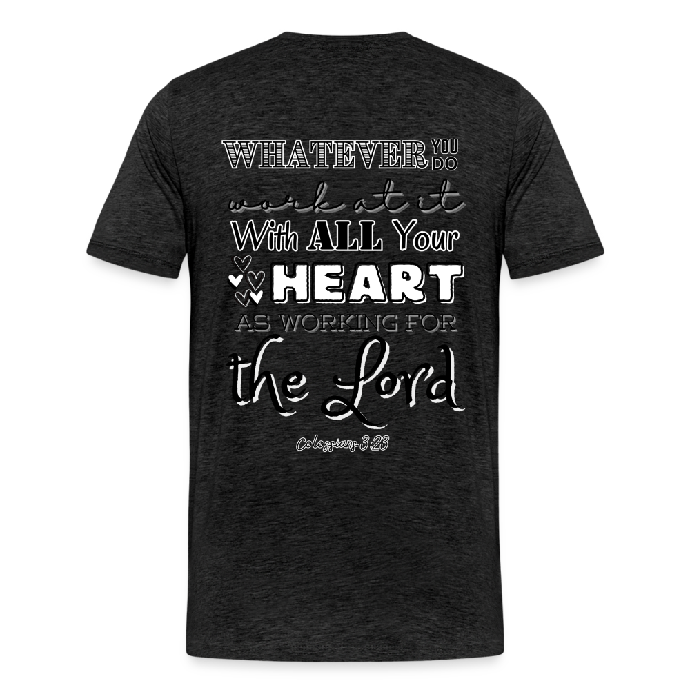 Colossians 3:23 T-Shirt - charcoal grey