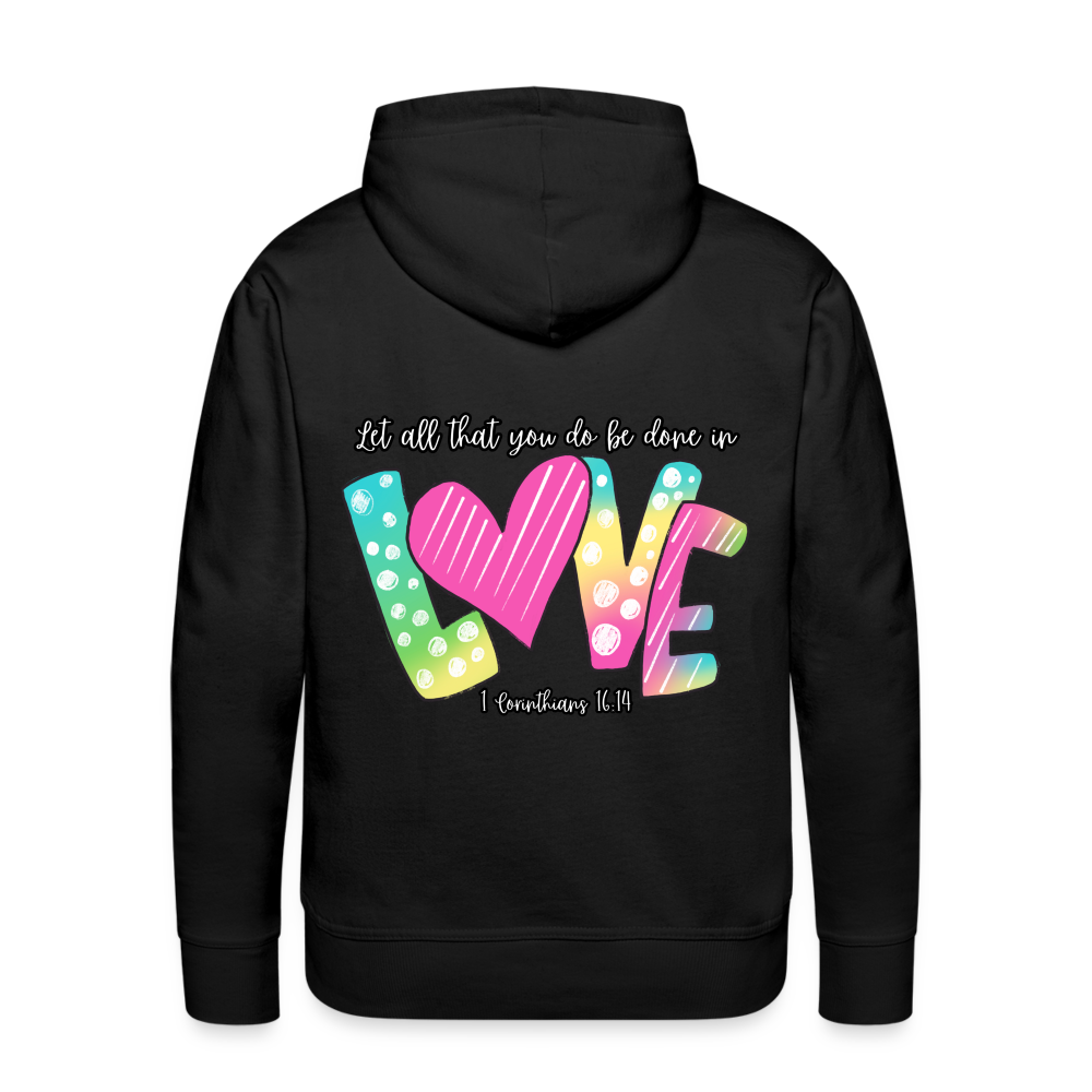 1 Cor 16:14 Gradient Premium Hoodie - black