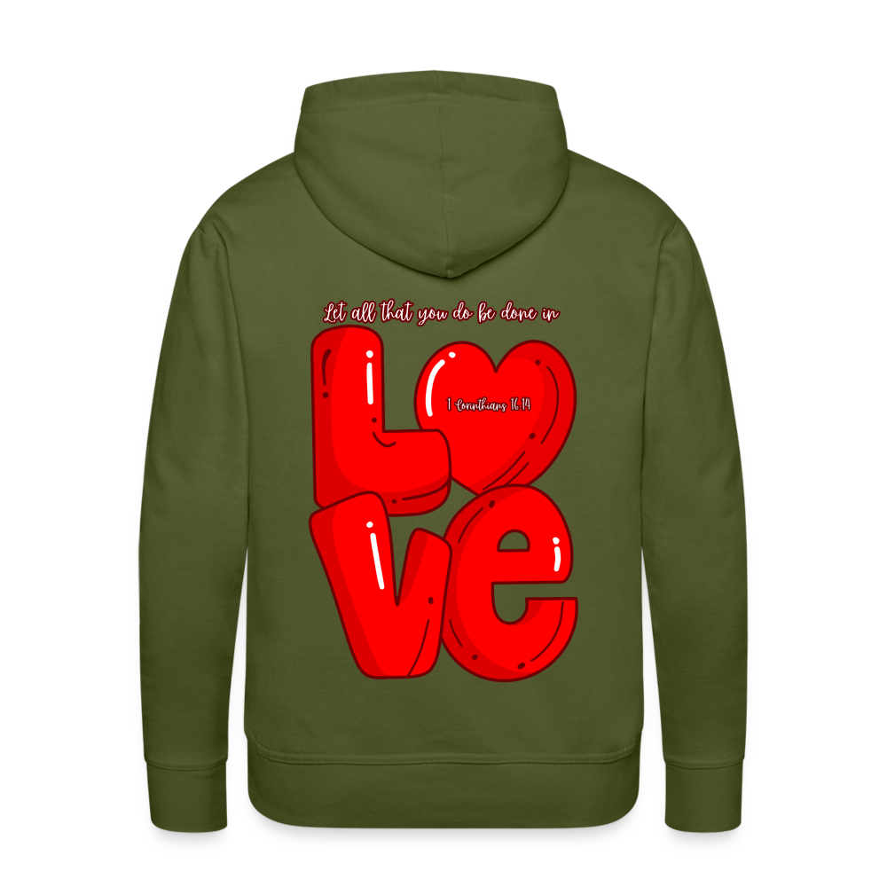 1 Cor 16:14 Red Love Letter Block Premium Hoodie - olive green