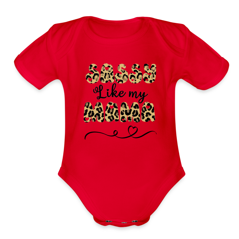 Sassy like my Mama Short Sleeve Baby Bodysuit - red