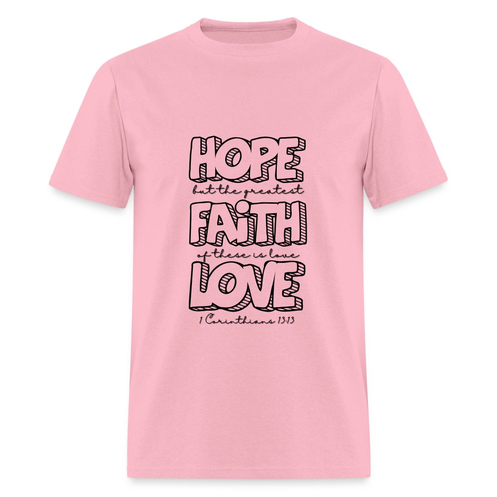 1 Cor 13:13 Unisex Classic T-Shirt - pink