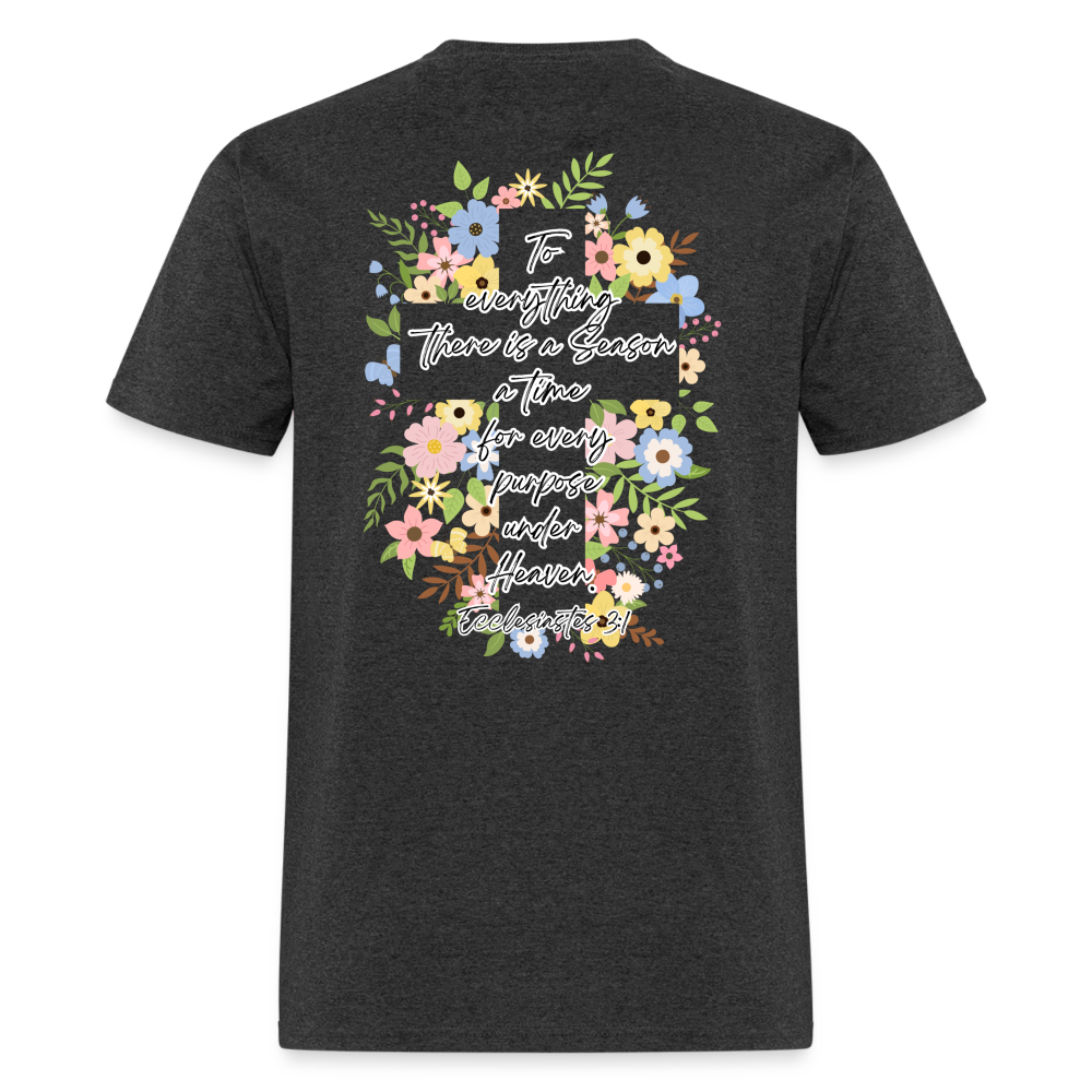 Ecclesiastes 3:1 Classic T-Shirt - heather black