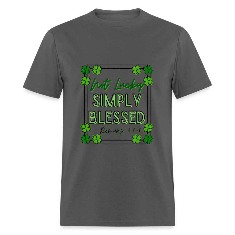 Not Lucky, Simply Blessed T-Shirt - charcoal