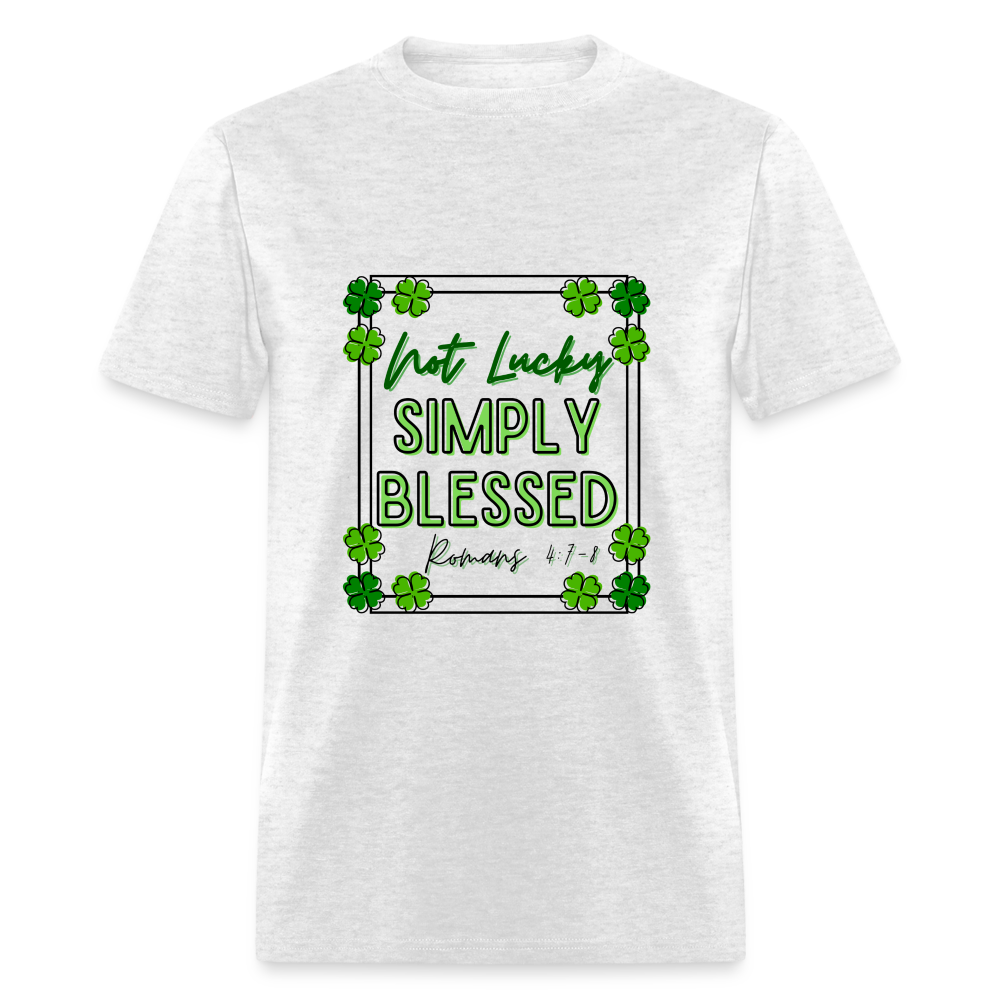 Not Lucky, Simply Blessed T-Shirt - light heather gray