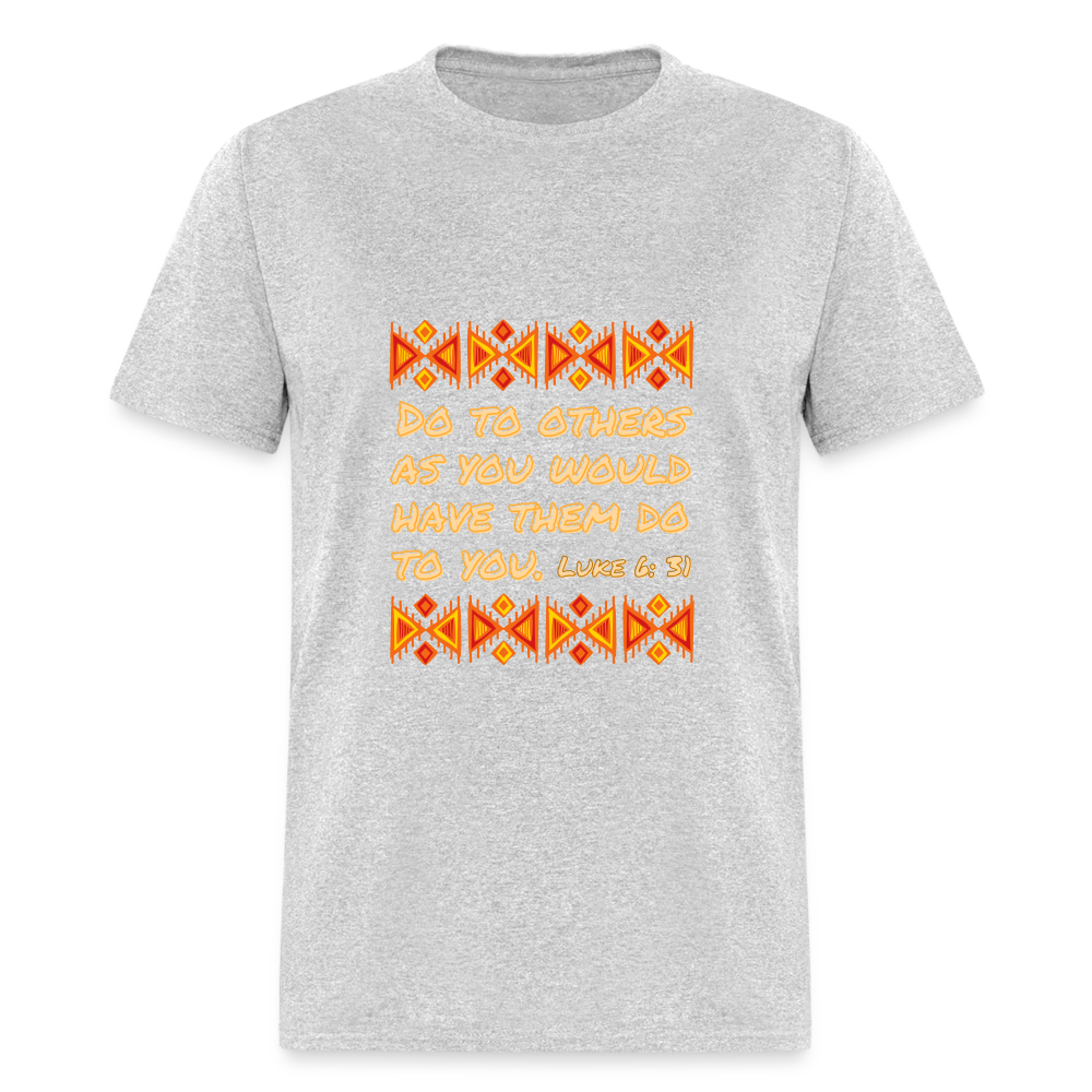 Luke 6:31 T-Shirt - heather gray