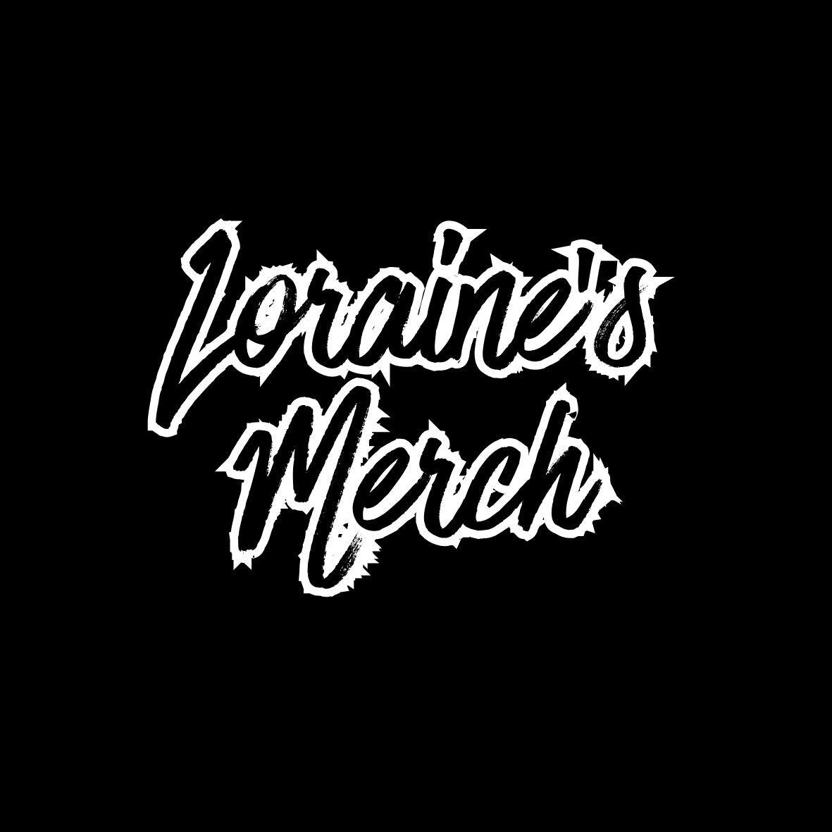 Loraine's Merch