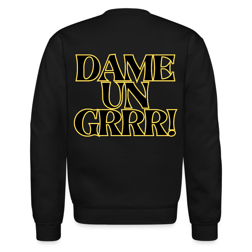 Solo aquí por el Tigre! Crewneck Sweatshirt - black