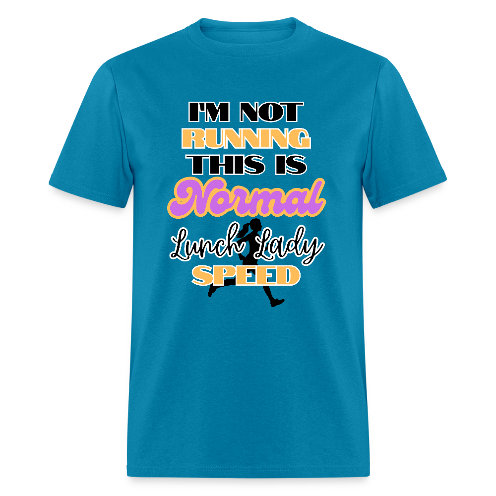 Normal Lunch Lady Speed Classic T-Shirt - turquoise