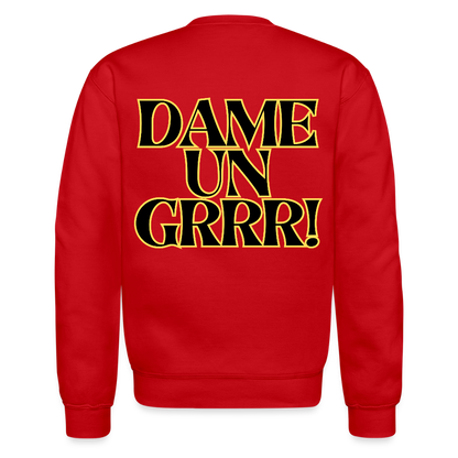 Solo aquí por el Tigre! Crewneck Sweatshirt - red