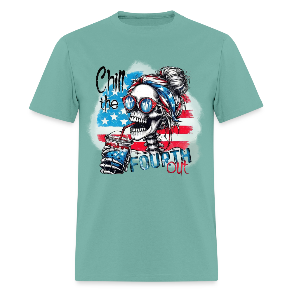 Chill the Fourth Out on Front T-Shirt | GILDAN 5000 - aquatic
