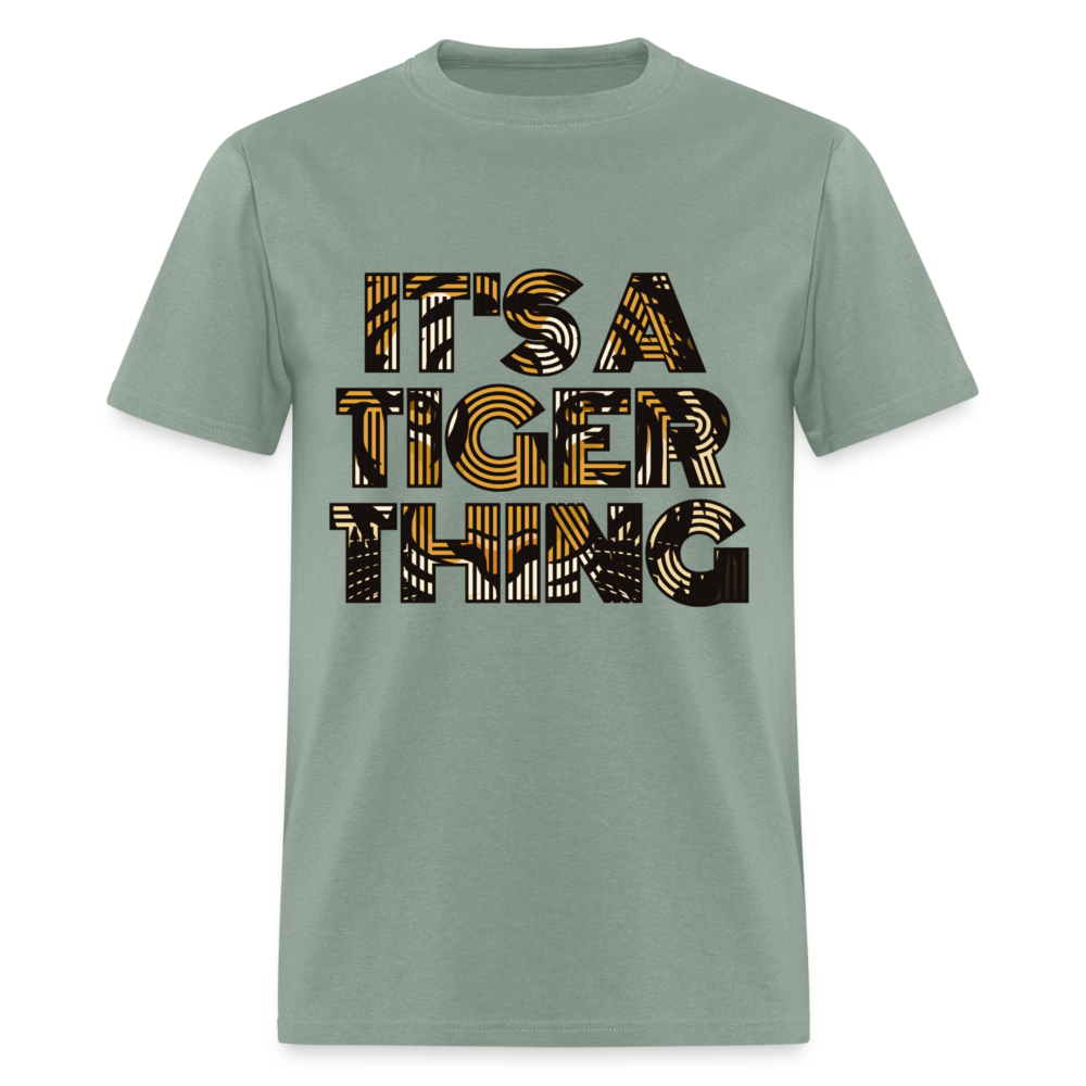 Tiger Thing Unisex Classic T-Shirt - sage