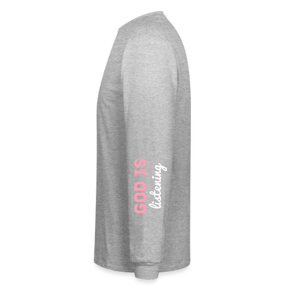 PRAY God is listening Long Sleeve T-Shirt - heather gray