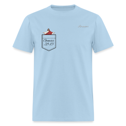 Genesis 28:15 Classic T-Shirt - powder blue
