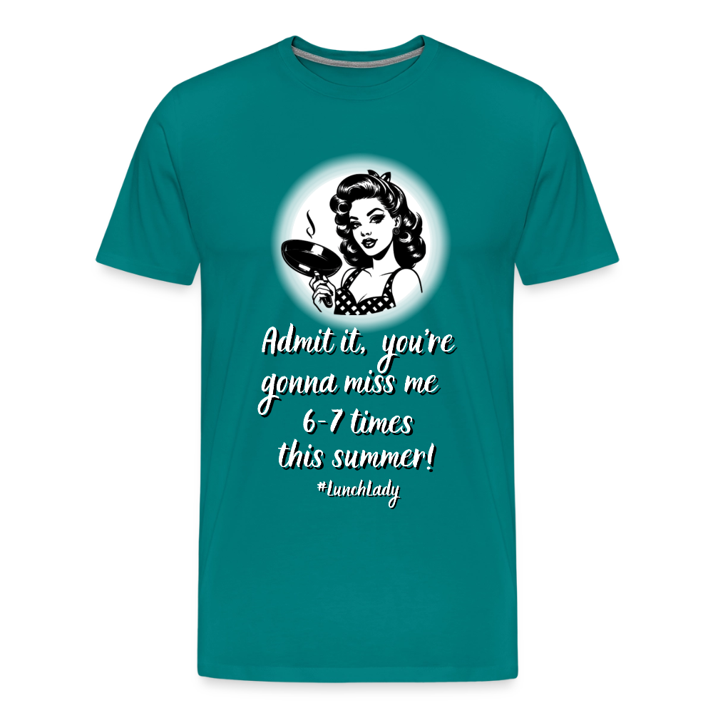 Lunch Lady 6-7 Times Premium Adult T-Shirt - teal