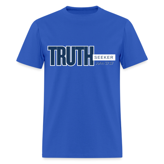 Truth Seeker T-Shirt | GILDAN 5000 - royal blue