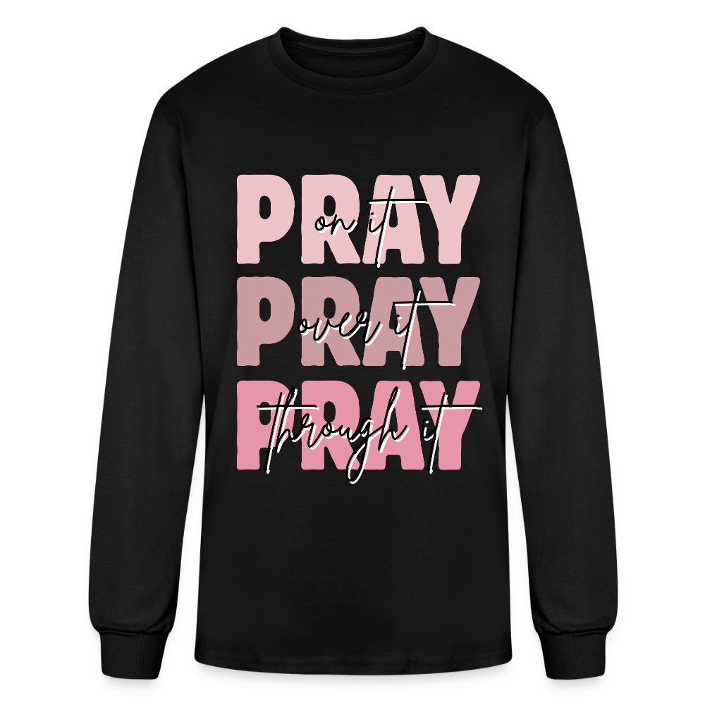 PRAY God is listening Long Sleeve T-Shirt - black