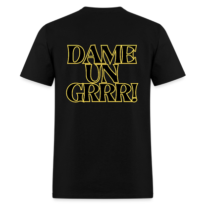 Solo  aquí por el tigre!  Dame un Grr! T-Shirt | GILDAN 5000 - black