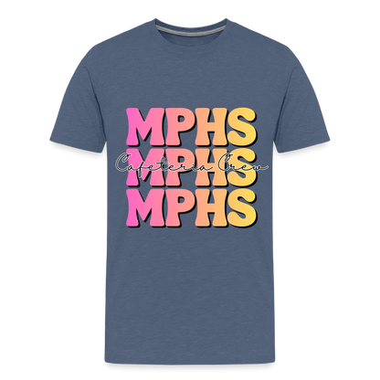 MPHS Cafeteria Crew 6-7 Times Premium Adult T-Shirt - heather blue