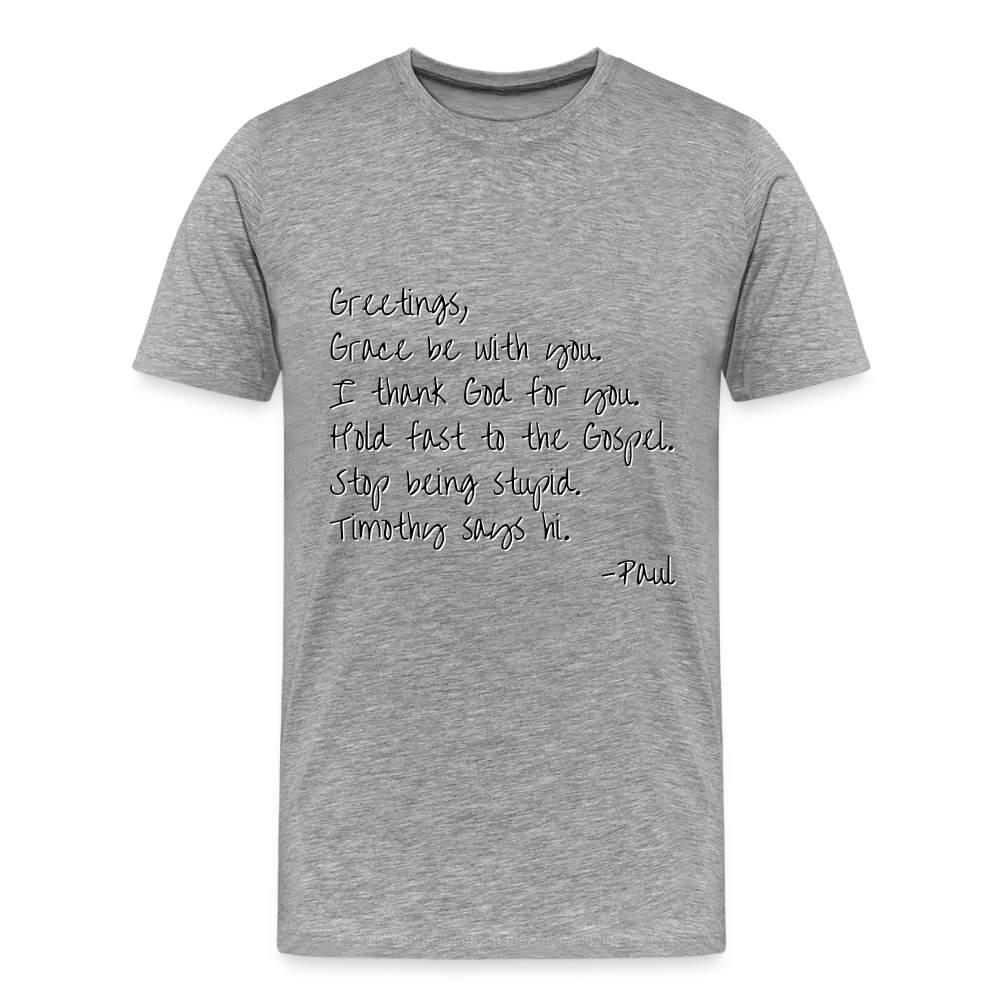 Letter From Paul Premium Adult T-Shirt - heather gray