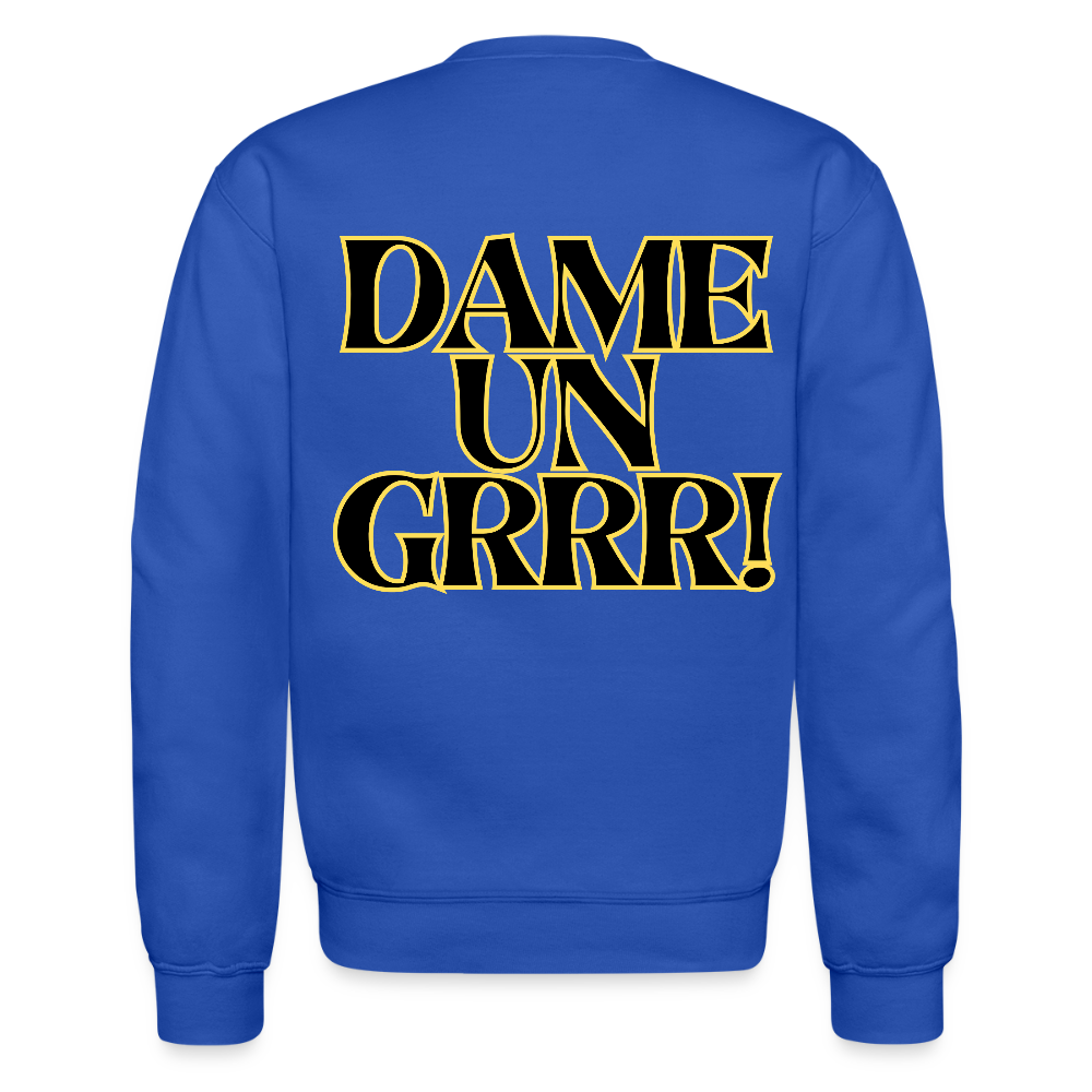 Solo aquí por el Tigre! Crewneck Sweatshirt - royal blue