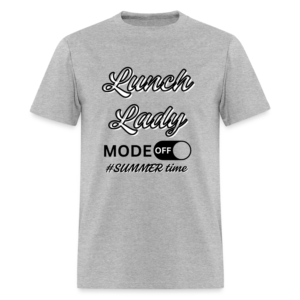Lunch Lady Mode off T-Shirt | GILDAN 5000 - heather gray