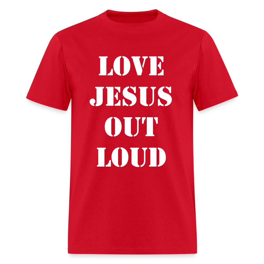 LOVE JESUS OUT LOUD STENCIL Unisex Classic T-Shirt - red