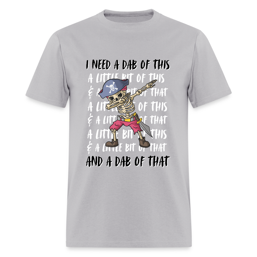 Dab of this Pirate Classic T-Shirt - gravel 