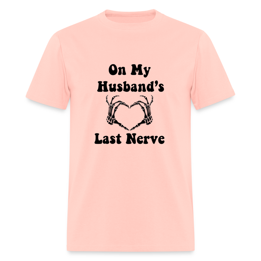 Hubby's  Last Nerve Classic T-Shirt - blush pink 