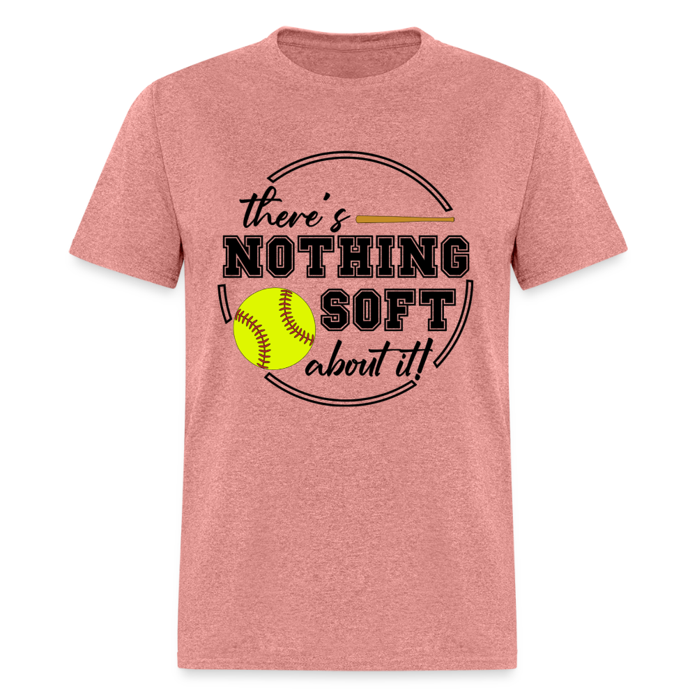 Nothing Soft About It Classic T-Shirt - heather mauve