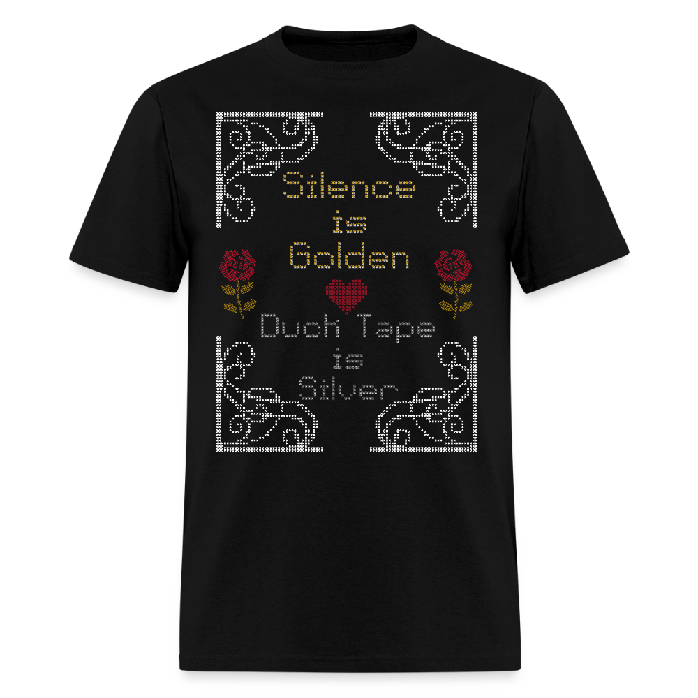 Silence is Golden Cross Stitch T-Shirt | GILDAN 5000 - black