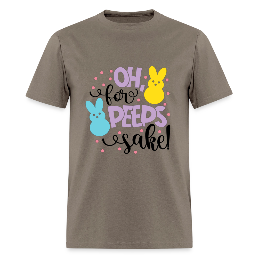 Oh For Peeps Sake T-Shirt | GILDAN 5000 - safari