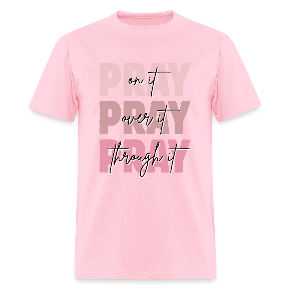 Pray God is Listening T-Shirt | GILDAN 5000 - pink