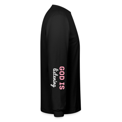 PRAY God is listening Long Sleeve T-Shirt - black