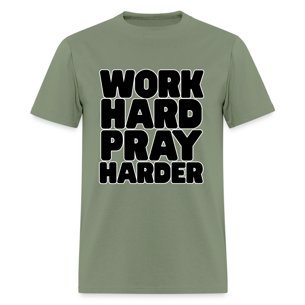 Work Hard Pray Harder T-Shirt | GILDAN 5000 - military green