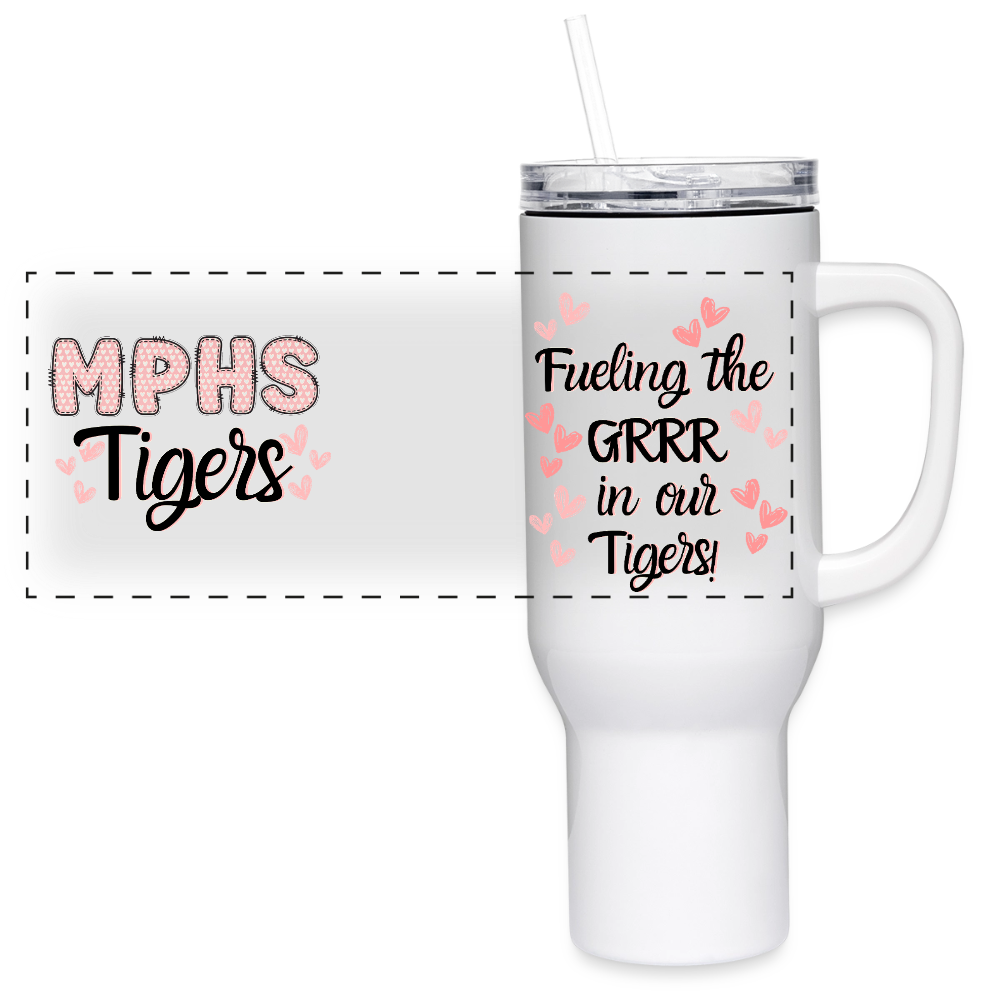 MPHS Fueling the GRRR in our Tigers 40 oz Travel Tumbler - white