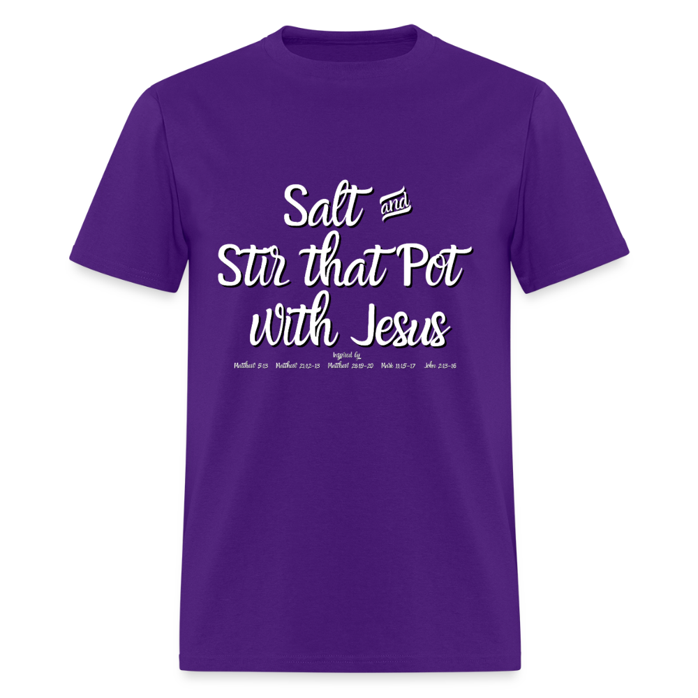 Salt & Stir the Pot with Jesus T-Shirt | GILDAN 5000 - purple