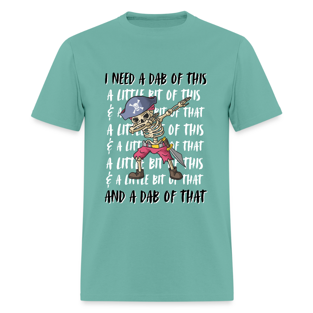 Dab of this Pirate Classic T-Shirt - aquatic
