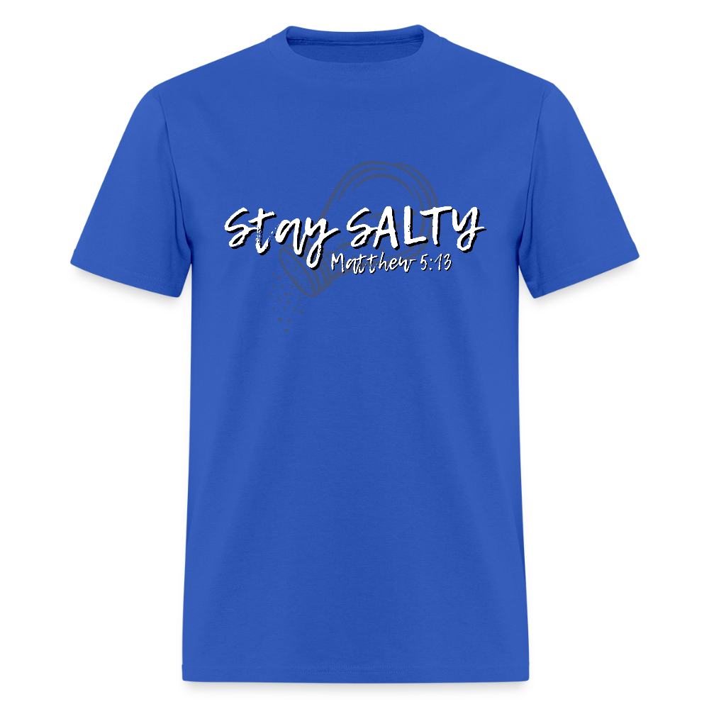 Stay Salty Dark T-Shirt | GILDAN 5000 - royal blue