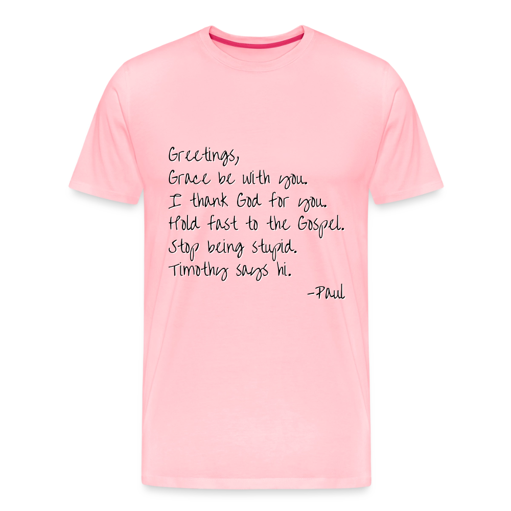 Letter From Paul Premium Adult T-Shirt - pink