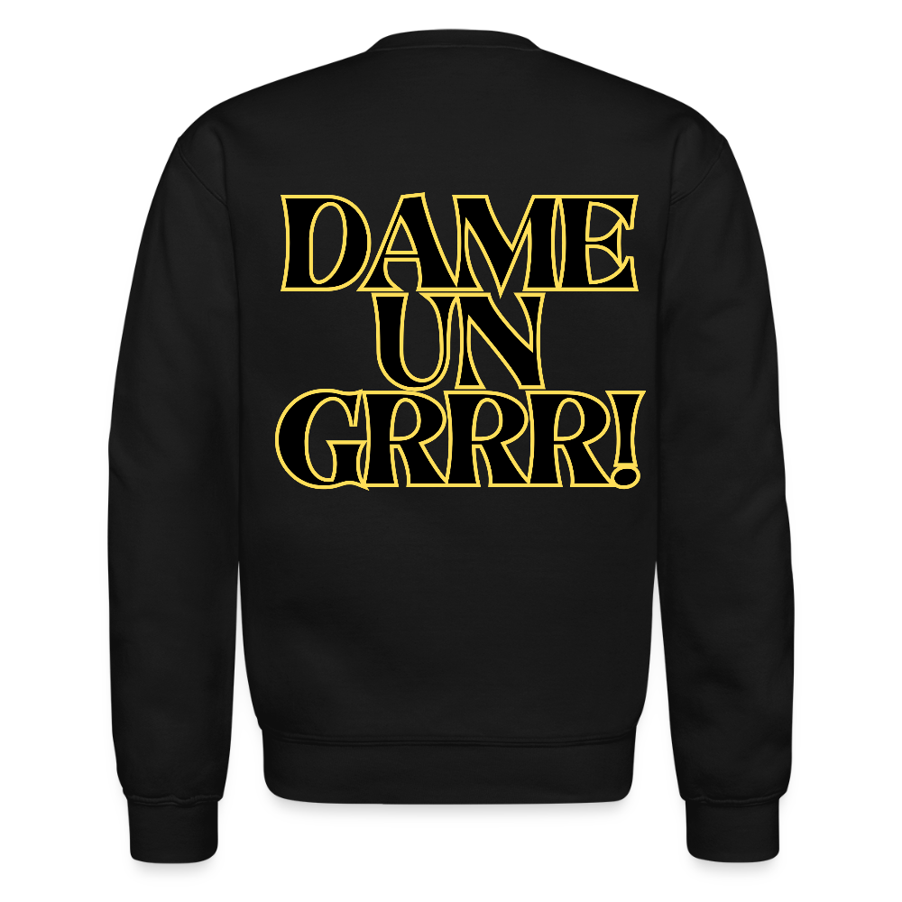 Solo aquí por el Tigre! Crewneck Sweatshirt - black