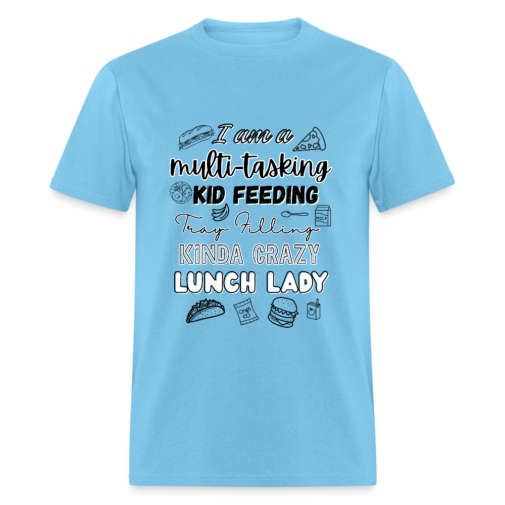 Kinda Crazy Lunch Lady Classic T-Shirt - aquatic blue