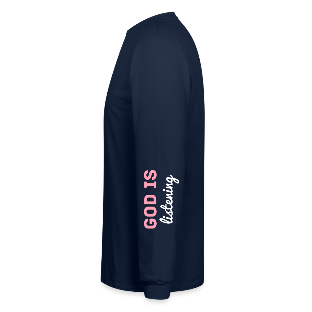 PRAY God is listening Long Sleeve T-Shirt - navy