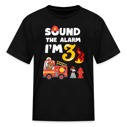Sound the Alarm I'm 3 Kids' T-Shirt - black