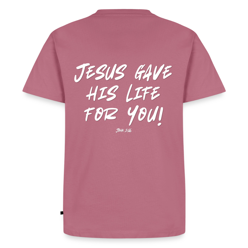 Jesus Gave His Life for Me and You! Premium Adult T-Shirt - mauve