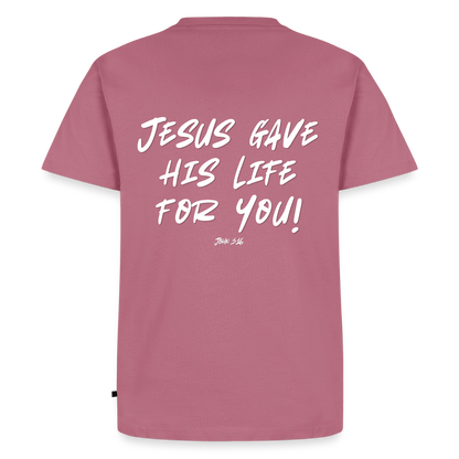 Jesus Gave His Life for Me and You! Premium Adult T-Shirt - mauve