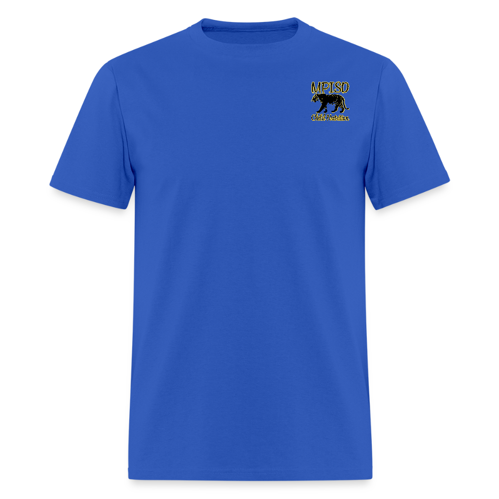 MPISD Child Nutrition LOGO & Motto T-Shirt | GILDAN 5000 - royal blue